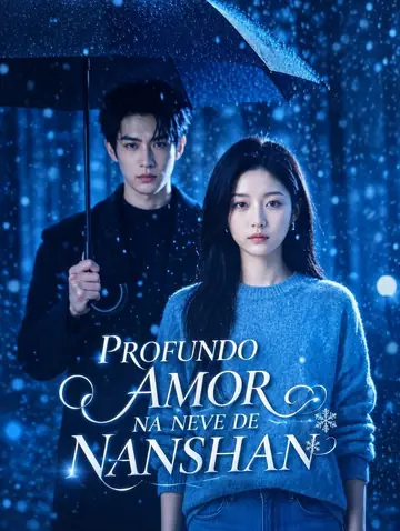 Profundo Amor na Neve de Nanshan